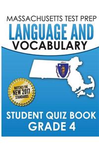 Massachusetts Test Prep Language & Vocabulary Student Quiz Book Grade 4