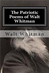 Patriotic Poems of Walt Whitman