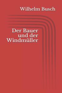 Der Bauer und der Windmüller