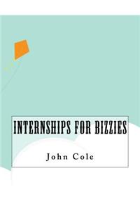 Internships For Bizzies