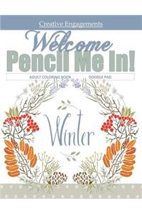 Welcome Winter Adult Coloring Book Doodle Pad