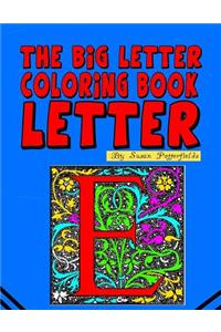 The Big Letter Coloring Book