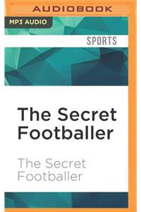 Secret Footballer