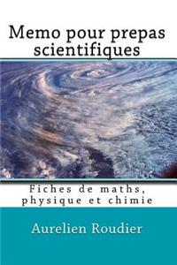 Memo pour prepas scientifiques