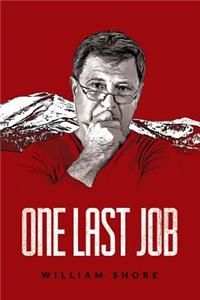 One Last Job