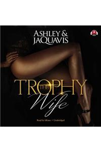 Trophy Wife