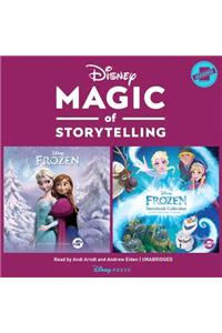 Magic of Storytelling Presents ... Disney Frozen Collection Lib/E