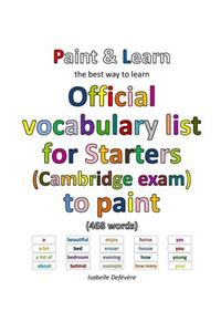 Official vocabulary list for Starters (Cambridge exam) to paint