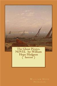 Ghost Pirates. NOVEL by