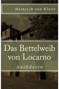 Das Bettelweib Von Locarno. Anekdoten
