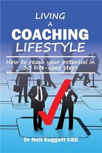 Living A Coaching Lifestyle