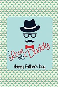 I Love My Daddy