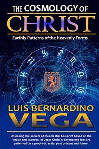 The Cosmology of Christ