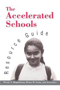 Accelerated Schools Resource Guide
