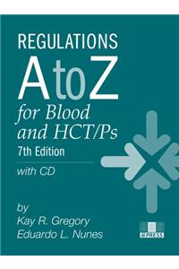 Regulations A to Z for Blood and Hct/P's