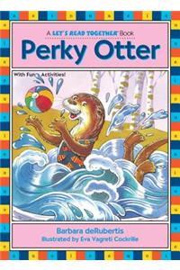 Perky Otter