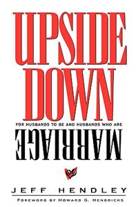 Upside Down Marriage
