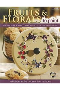 Fruits & Florals to Paint