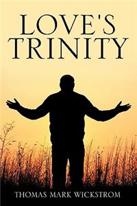 Love's Trinity