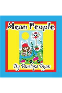 Mean People