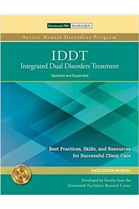 IDDT: Integrated Dual Disorders Treatment