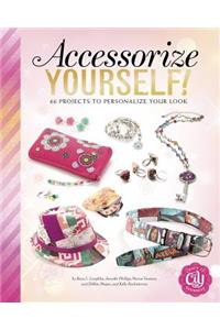 Accessorize Yourself!