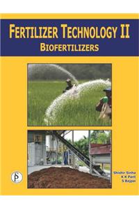 Fertilizer Technology Vol. II: Biofertilizers