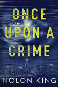 Once Upon A Crime