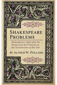 Shakespeare Problems
