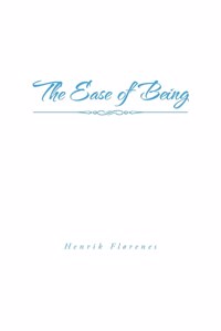 Ease of Being