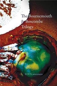 Bournemouth & Boscombe Trilogy