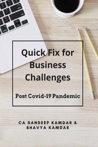 Quick Fix for Business Challenges