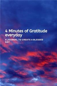 4 Minutes of Gratitude everyday