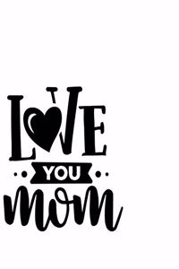 Love You Mum