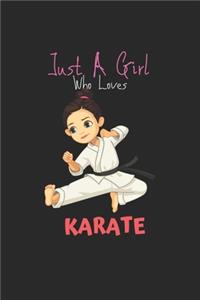 Just A Girl Who Loves Karate