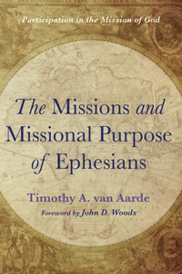 Missions and Missional Purpose of Ephesians