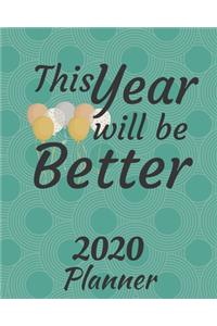 This Year will Be Better