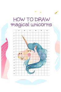 How to Draw Magical Unicorns