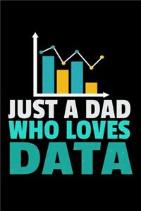 Just A Dad Who Loves Data