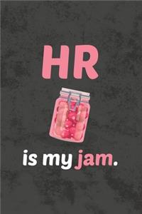HR Is My Jam