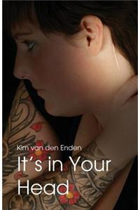 It's in Your Head