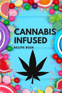 Cannabis Infused Recipe Book