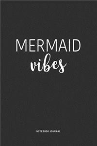 Mermaid Vibes