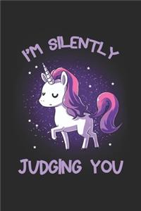 I'm Silently Judging You: Cute Fun Unicorn Journal - Blank Wide Lined Notebook for Girls Women College Back to school for Classwork Writing Personal Use