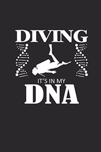 Diving Its in My DNA: Notebook Diving Planer Diver Notizbuch kariert squared Tauch Journal 6x9