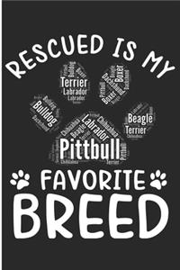 Rescued Is My Favorite Breed