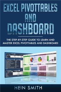 Excel PivotTables and Dashboard