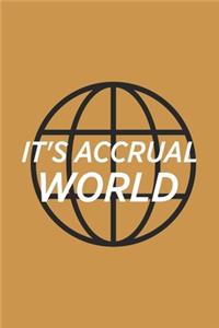 It's Accrual World