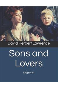Sons and Lovers