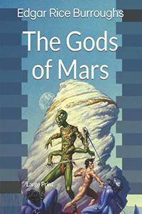 The Gods of Mars